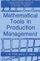 Mathematical Tools in Production Management