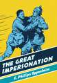 The Great Impersonation: A British Library Spy Classic