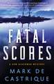 Fatal Scores