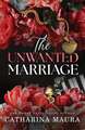 The Unwanted Marriage