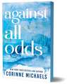 Against All Odds: A Second Chance Small Town Romance (Ember Falls Book 3)