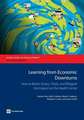 Learning from Economic Downturns: How to Better Assess, Track, and Mitigate the Impact on the Health Sector