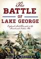 The Battle of Lake George