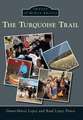 The Turquoise Trail