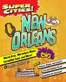 Super Cities! New Orleans