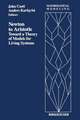 Newton to Aristotle: Toward a Theory of Models for Living Systems