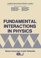 Fundamental Interactions in Physics