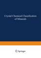 Crystal Chemical Classification of Minerals