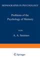 Problems of the Psychology of Memory