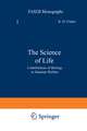 The Science of Life: Contributions of Biology to Human Welfare