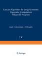 Lanczos Algorithms for Large Symmetric Eigenvalue Computations Vol. II Programs