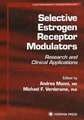 Selective Estrogen Receptor Modulators: Research and Clinical Applications