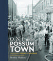 O. N. Pruitt's Possum Town