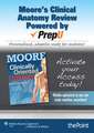 Moore's Clinical Anatomy Review Powered by PrepU