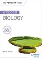 Schmit, A: My Revision Notes: WJEC GCSE Biology