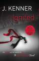 Ignited: Most Wanted Book 3