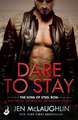 McLaughlin, J: Dare To Stay: The Sons of Steel Row 2