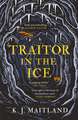 Traitor in the Ice