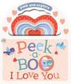 Handle Board Book Peek-a-Boo I Love You