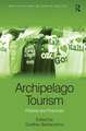 Archipelago Tourism: Policies and Practices