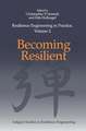 Resilience Engineering in Practice, Volume 2: Becoming Resilient