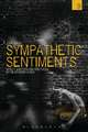 Sympathetic Sentiments: Affect, Emotion and Spectacle in the Modern World