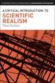 A Critical Introduction to Scientific Realism