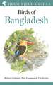 Field Guide to the Birds of Bangladesh