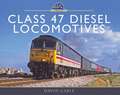 Class 47 Diesel Locomotives