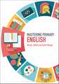 Mastering Primary English