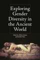 Exploring Gender Diversity in the Ancient World