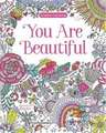 You are Beautiful