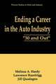 Ending a Career in the Auto Industry: “30 and Out”