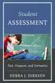 Student Assessment: Fast, Frequent, and Formative