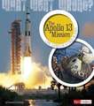 The Apollo 13 Mission: Core Events of a Crisis in Space