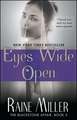 Eyes Wide Open: The Blackstone Affair, Book 3