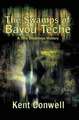 The Swamps of Bayou Teche