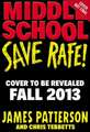 Middle School: Save Rafe!