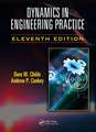 Dynamics in Engineering Practice