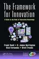 The Framework for Innovation: A Guide to the Body of Innovation Knowledge