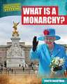 What Is a Monarchy?