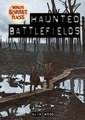 Haunted Battlefields