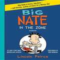 Big Nate: In the Zone