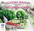 Agatha Raisin and the Wellspring of Death