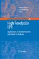 High Resolution EPR: Applications to Metalloenzymes and Metals in Medicine