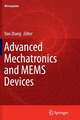 Advanced Mechatronics and MEMS Devices