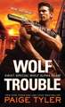 Wolf Trouble