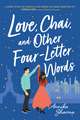 Love, Chai, and Other Four-Letter Words