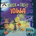 Trick or Treat in Iowa: A Halloween Adventure in the Hawkeye State