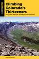 HIKING COLORADOS THIRTEENERS